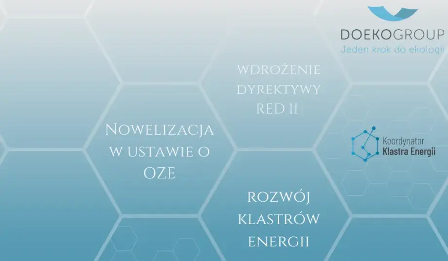 Zmiany w prawie dla klastrów energetycznych - czego brakuje?