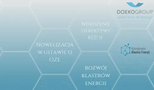 Zmiany w prawie dla klastrów energetycznych - czego brakuje?